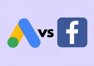 Google Ads vs Facebook